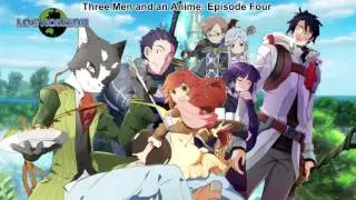 Three Men and an Anime Episode Four, 