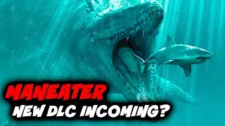 Is Maneater Getting New DLC? Update 2022