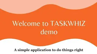 TaskWhiz Demo