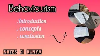 Behaviourism | Literary Theory Explained | English Literature l Notes ki Dunya |