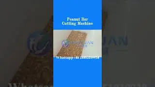 Peanut candy bar cutting machine,Peanut candy bar making equipment#peanutbar #peanutbarequipment