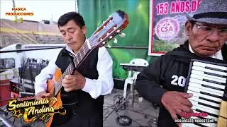 SENTIMIENTO ANDINO - huayno sureño