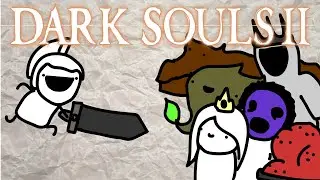 DARK SOULS 2 / Historia mal contada