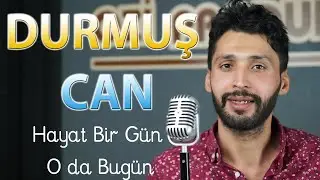 Durmuş Can Hayat Bir Gün O Da Bugün 2020 l Ozi Produksiyon