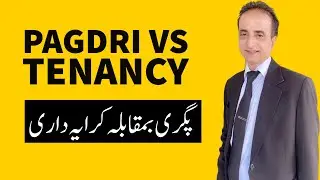 Pagri Versus Tenancy | Iqbal International Law Services&reg;