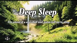 Deep Sleep Waterfall Serenity &ndash; Static Camera Relaxation Scene