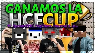 GANAMOS LA HCFCUP EN *HOLY HCF* (ft. SpreenDMC, NotClient, usv, Nautral)