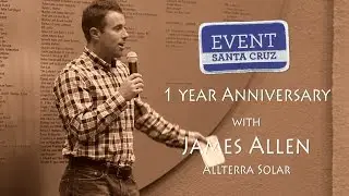 James Allen of Allterra Solar speaks at Event Santa Cruz's Anniversary