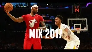 NBA Mix 2017 - best moments