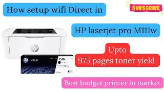 How to setup WiFi Direct in HP laserjet pro M111w printer