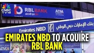 Emirates NBD Bank To Invest Up To ₹26,853 Cr For 60% Stake In RBL Bank Via Preferential Equity