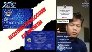 Registrasi Keanggotaan XTC INDONESIA #xtc #daftar #xtcindonesia