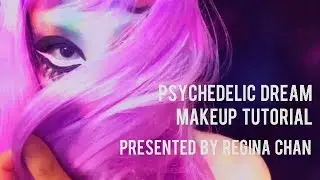 Psychedelic Dream| NYX Professional Makeup 2018 FACE AWARDS HK |by Regina Chan