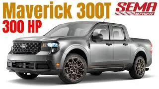 Ford Maverick 300T Shocks SEMA с 300 л.с. и мощностью Mustang Turbo!
