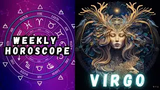 Virgo Weekly Horoscope: Perfect Time for Self-Improvement! 🌱
