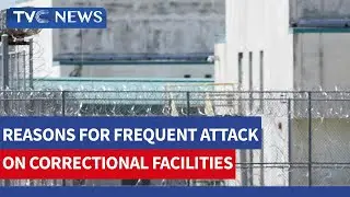 Kuje Prison Attack: Correctional Facilities In Nigeria Are Overcrowded - Expert