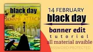 14 feb  black day banner edit | 14 february pulwama attack | black day 14 february | balck day😔😔😔