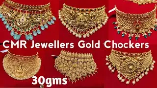 #CMRJewellers Exclusive Lightweight Gold #Chockers with Weight l 30gms నుండి l #Jewellery Shopping