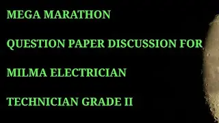 MILMA ELECTRICIAN TECHNICIAN GRADE 2 MEGA MARATHON QUESTION PAPER DISCUSSION/POWERTECH
