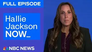 Hallie Jackson NOW - Aug. 15 | NBC News NOW