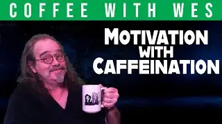 Coffee With Wes - Jan 29, 2026