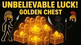 🎯 I Opened 20 GOLDEN CHESTS in Stick War Legacy... UNBELIEVABLE LUCK! 💰 | Wild Gaming |