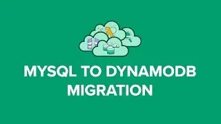 MySQL to Dynamodb Migration