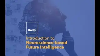 Introduction to Future Intelligence with HA:KU Global