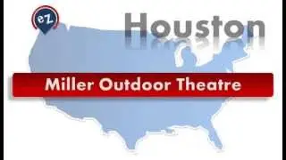 Houston - Miller Outdoor Theatre - Web