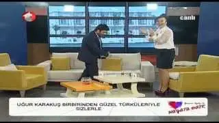 Yasemin Aydın'la Hayata Dair Uğur Karakuş Bölüm 2
