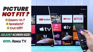 Onn. Roku TV: How to Change Screen Size To Full Screen - Picture Not Displaying Properly
