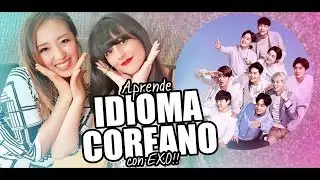 ¡Aprende Idioma Coreano con EXO! - JiniChannel