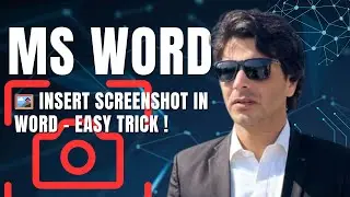 How to Use Screenshot Tool in MS Word | Insert Screen Clipping Easily, With naqib skills 