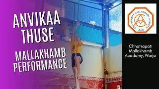 ZP interschool Mallakhamb Performance | Anvikaa Thuse Rope Set #mallakhamb #cma2021