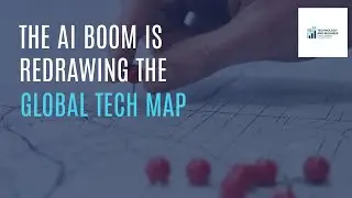 The AI Boom Is Redrawing the Global Tech Map