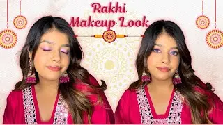 ✨Rakhi Makeup Look✨ | Easy Makeup Tutorial for every traditional look💗| Step-by-step tutorial❤️