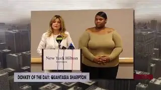 Quantasia Sharpton | Donkey Of The Day