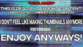 Hex: Pinhead Makes Survivors SCREAM! | Dead By Daylight - No Commentary