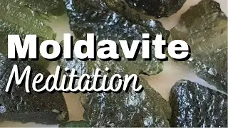 MOLDAVITE MEDITATION - Spiritual growth Reiki healing asmr
