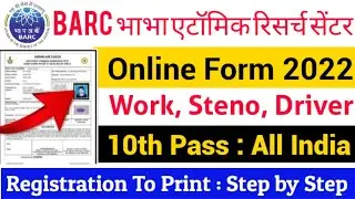 BARC Work Assistant, Stenographer, Driver Online Form 2022 Kaise Bhare | BARC form Fill up 2022