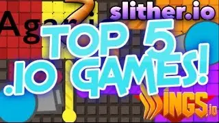 TOP 5 .IO GAMES!