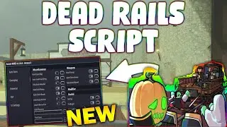 *NEW* Dead Rails Script (PASTEBIN 2025) ( TELEPORT ,AIMBOT , GET ALL ITEMS, AUTO FINISH , ESP)
