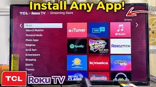 TCL Roku TV: How to Download and Install Apps