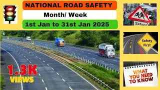 National Road Safety Month/Week 2025 in Hindi | Background & Objectives | Plan Safety Activities