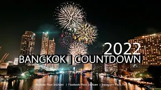 BANGKOK COUNTDOWN 2022 | TAKSIN BRIDGE | HAPPY NEW YEAR!!!