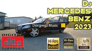 Mercedes-Benz Cinematic View 2023 Music DJ by MIUSIKU DocGregz Record