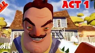 Walkthrough hello neighbour act1 first time 🏠