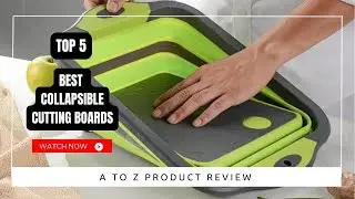 Best Collapsible Cutting Boards On Amazon / Top 5 Product ( Reviewed & Tested )