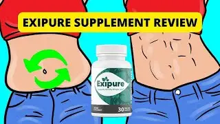 EXIPURE DIET PILLS REVIEWS  | EXIPURE WEIGHT LOSS -  SEE THIS BEFORE YOU BUY EXIPURE SUPPLEMENT