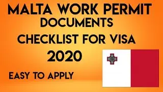 MALTA WORK VISA || Documents Checklist 2020 For Visa Application